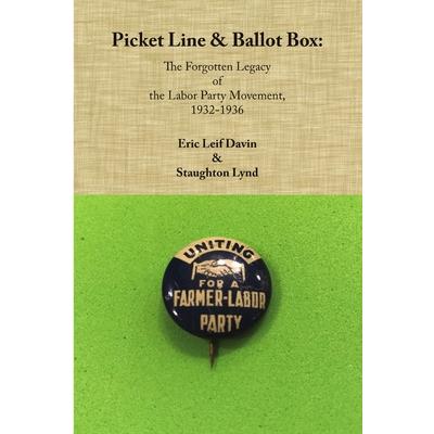 Picket Line & Ballot Box