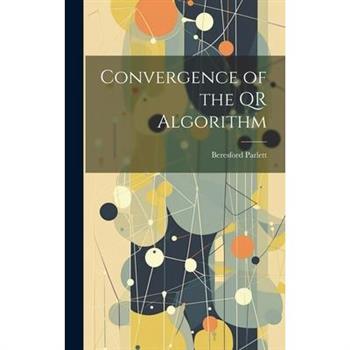 Convergence of the QR Algorithm