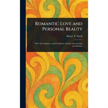 Romantic Love and Personal Beauty
