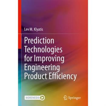 Prediction Technologies for Improving Engineering Product Efficiency