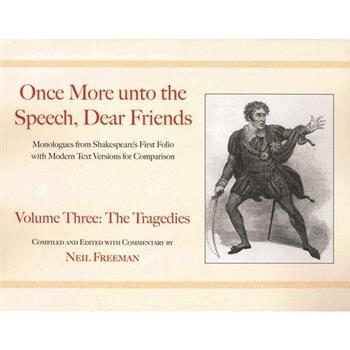 Once More unto the Speech, Dear Friends