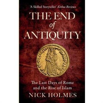 The End of Antiquity