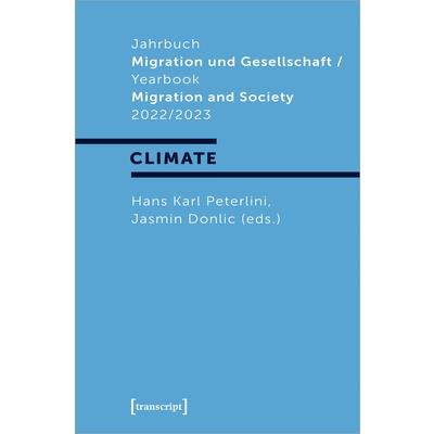 Jahrbuch Migration Und Gesellschaft / Yearbook Migration and Society 2022/2023