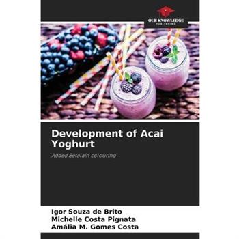 Development of Acai Yoghurt