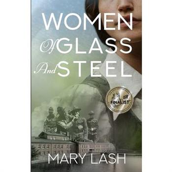 Women of Glass and Steel