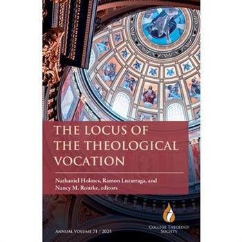 The Locus of the Theological Vocation