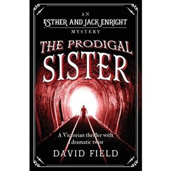 The Prodigal Sister
