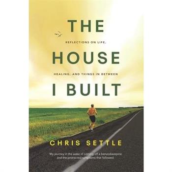 The House I Built