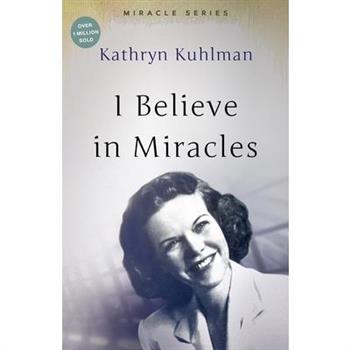 I Believe in Miracles