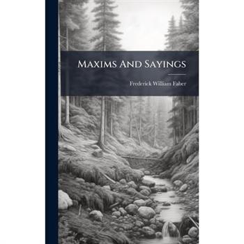 Maxims And Sayings