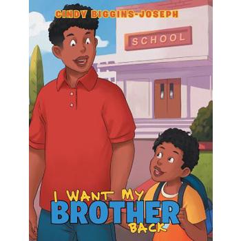 I Want My Brother Back