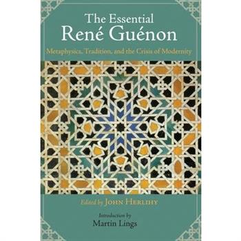 The Essential Rene Guenon