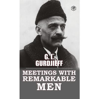 Meetings with Remarkable Men
