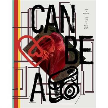 Can Love Be a Photograph: 40 Years of Inez & Vinoodh