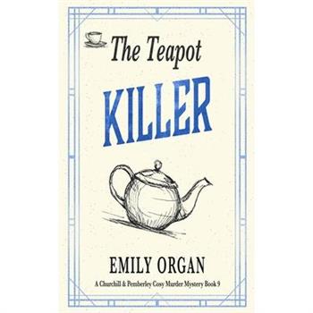 The Teapot Killer
