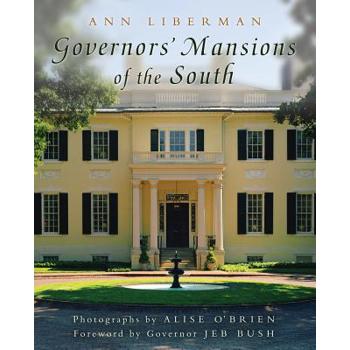 Governors’ Mansions of the South