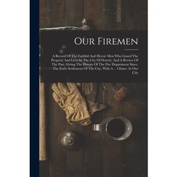 Our Firemen