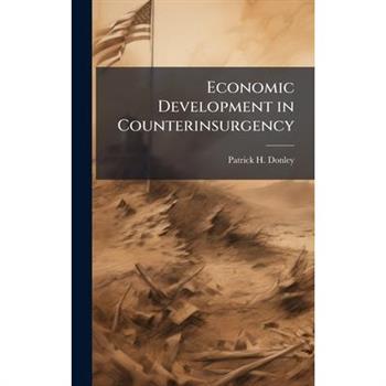 Economic Development in Counterinsurgency