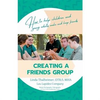 Creating a Friends Group