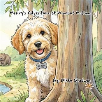 Henry's Adventure At Wombat Hollow