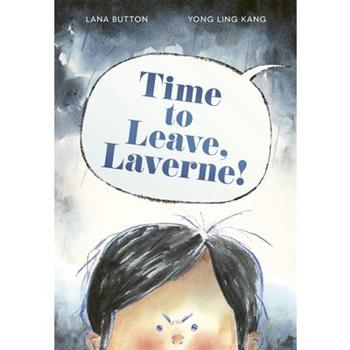 Time to Leave, Laverne!