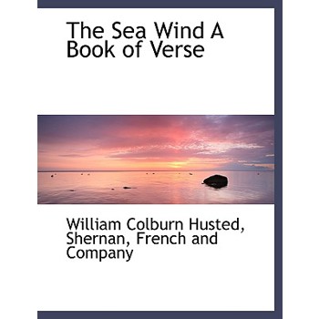 The Sea Wind a Book of Verse
