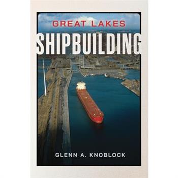Great Lakes Shipbuilding
