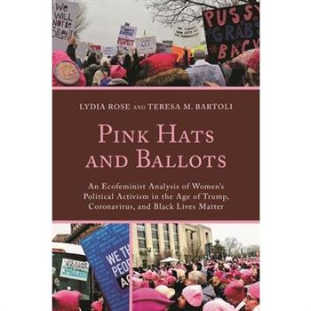 Pink Hats and Ballots
