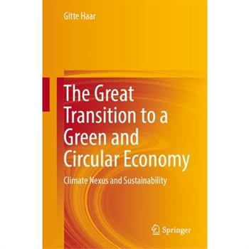 The Great Transition to a Green and Circular Economy