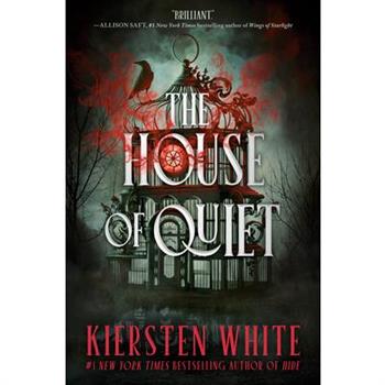The House of Quiet