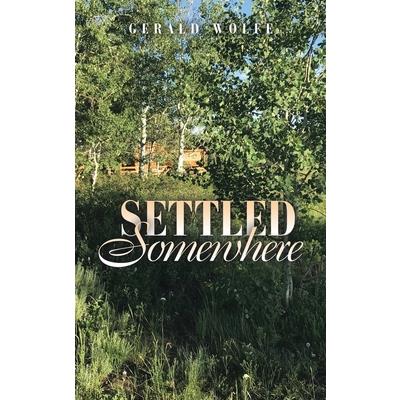 Settled Somewhere
