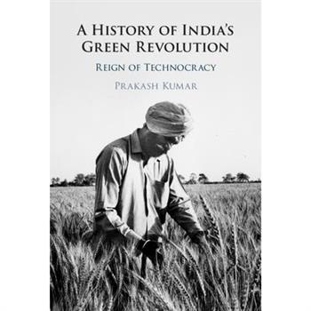 A History of India's Green Revolution