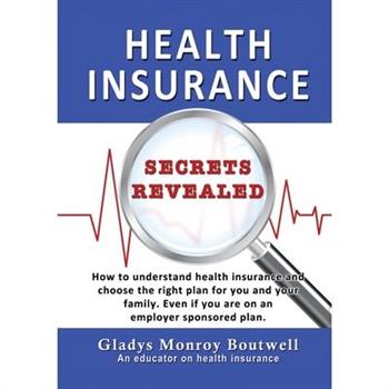 Health Insurance Secrets Revealed