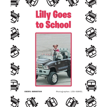 Lilly Goes to School
