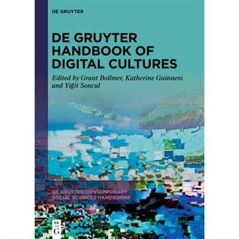 de Gruyter Handbook of Digital Cultures