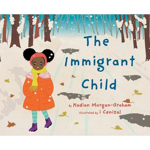 The Immigrant Child