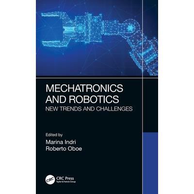Mechatronics and Robotics