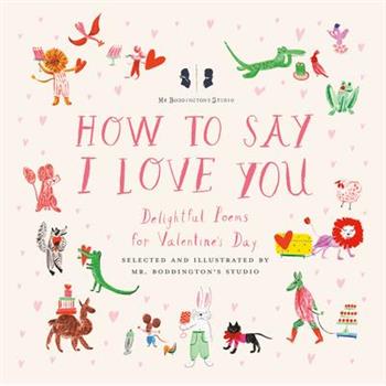Mr. Boddington’s Studio: How to Say I Love You