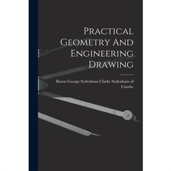 Practical Geometry And Engineering Drawing