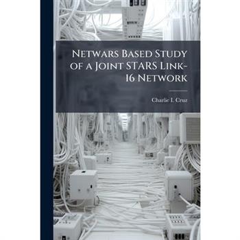 Netwars Based Study of a Joint STARS Link-16 Network