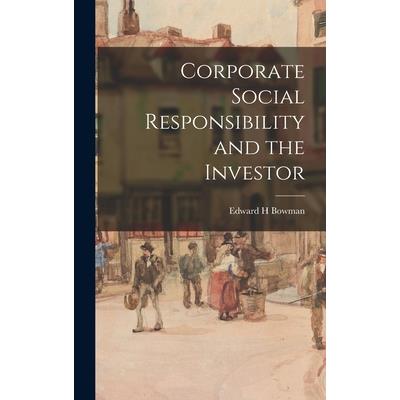 Corporate Social Responsibility and the Investor