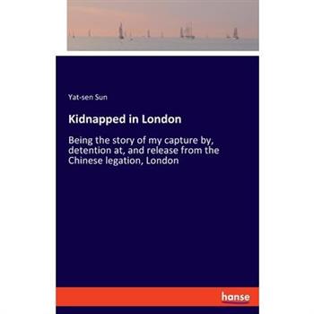 Kidnapped in London