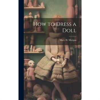 How to Dress a Doll