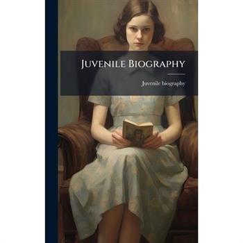 Juvenile Biography