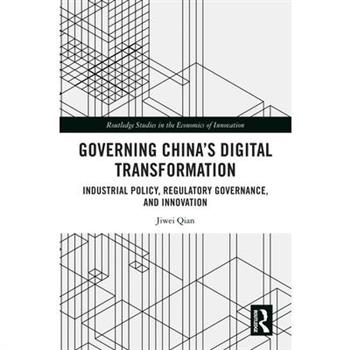 Governing China's Digital Transformation