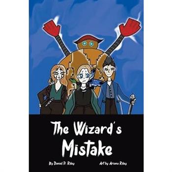 The Wizard's Mistake
