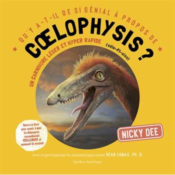 Qu'y A-T-Il de Si G矇nial ? Propos de Coelophysis?