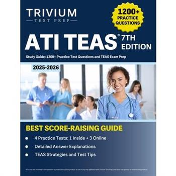 ATI TEAS 7th Edition 2025-2026 Study Guide