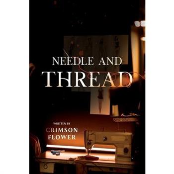 Needle and Thread