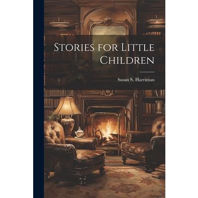 Stories for Little Children